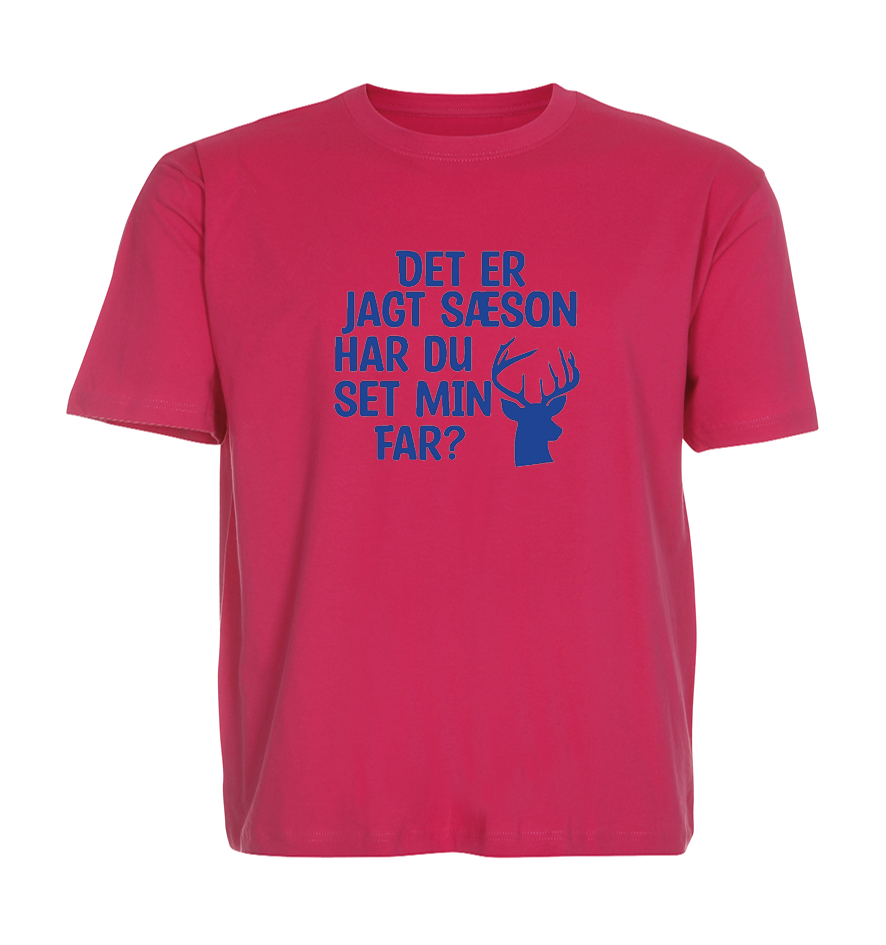 Børne t-shirt - Det er jagt sæson har du set min far?