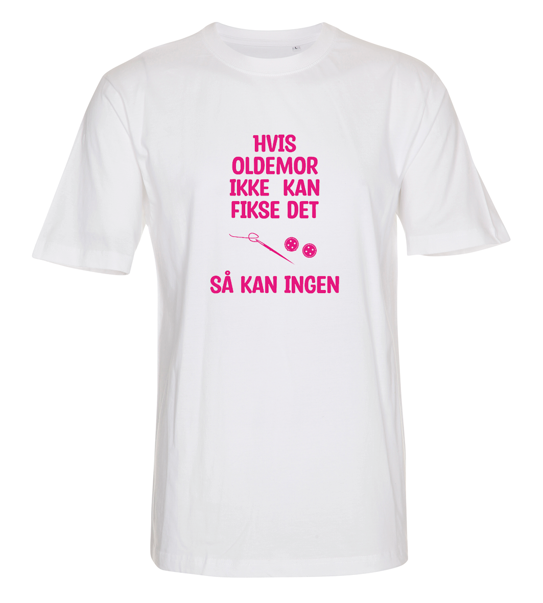 Hvis Oldemor ikke kan fikse det så kan ingen