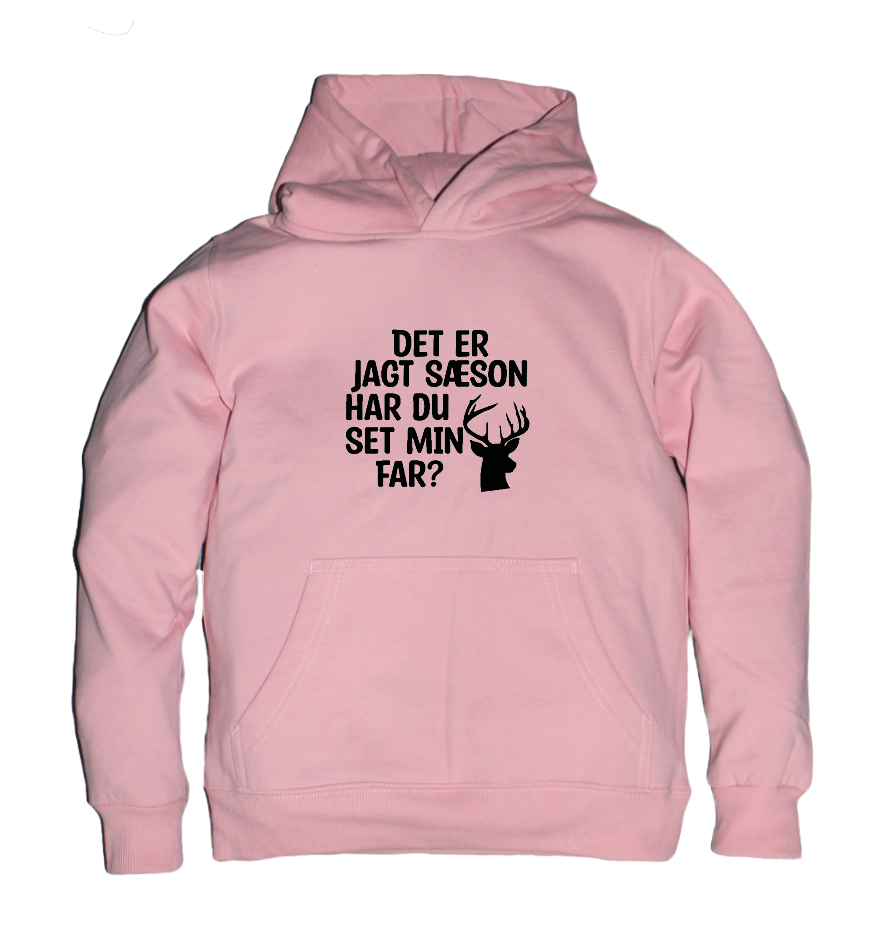 Børne hoodie - Det er jagt sæson har du set min far?