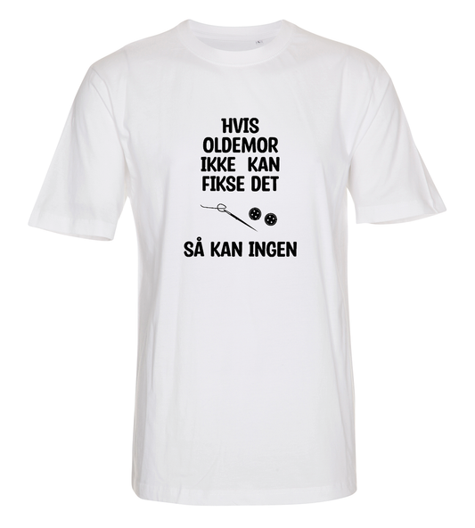 Hvis Oldemor ikke kan fikse det så kan ingen