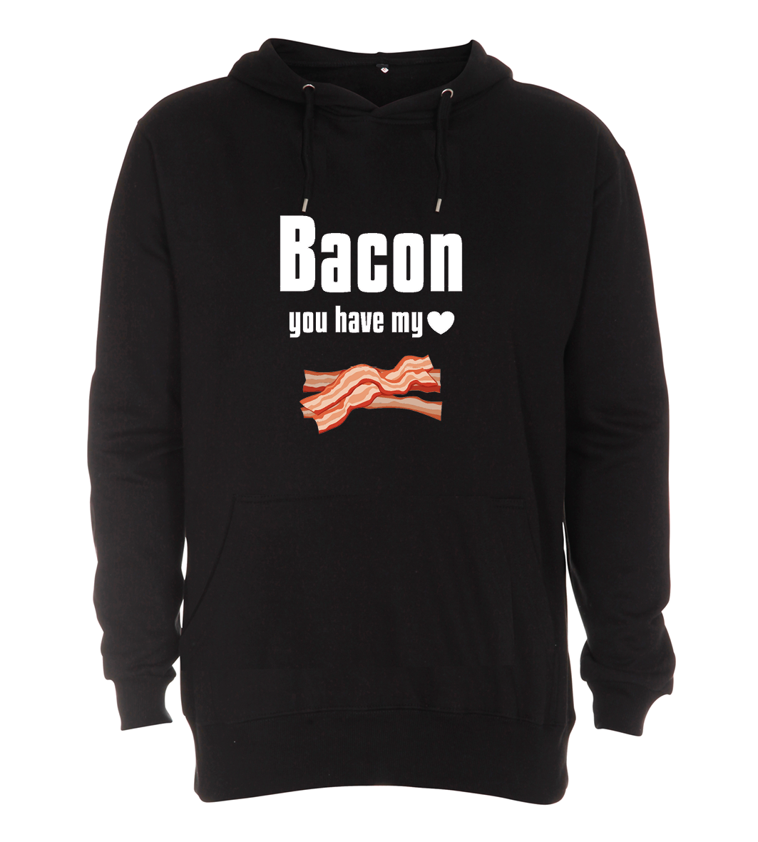 Hoodie - Bacon you have my heart